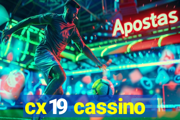 cx19 cassino